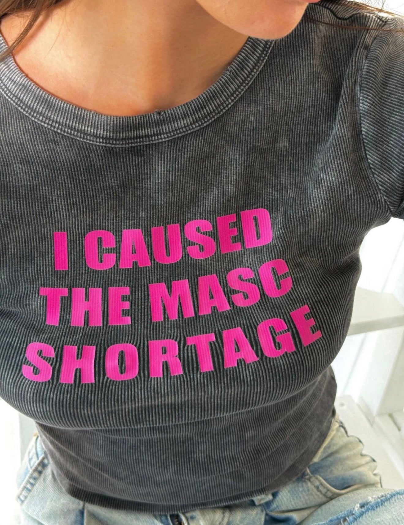 The "Masc Shortage" Baby T-shirt